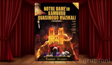 ‘Notre Dame’ın Kamburu Müzikali’ 24-25 Ekim’de Trump Sahne’de