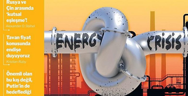 Milliyet Enerji Dergisi Derinleşen Enerji Krizinin Köklerine İniyor