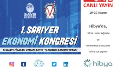 1.Sarıyer Ekonomi Kongresi başlıyor