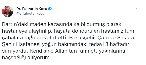 Bakan Koca: “Bartın’daki maden kazasında yaralanan hastamız tüm çabalara rağmen vefat etti”