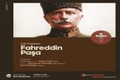 ‘Çöl Kaplanı: Fahreddin Paşa’ AKM’de konuşulacak