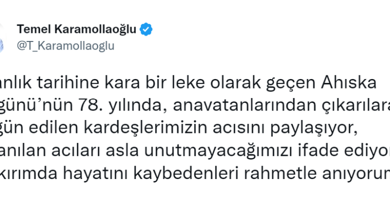 Karamollaoğlu’dan Ahıska Sürgünü’nün 78. yılı mesajı