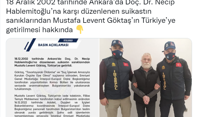Kırmızı bültenle aranan Mustafa Levent Göktaş, yakalanarak Türkiye’ye getirildi