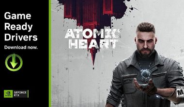 Atomic Heart ve THE FINALS için NVIDIA Game Ready Sürücüsü Geliyor