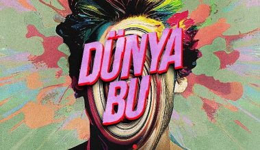 Klişelere Karşı, Absürd ve Sıra Dışı: “Dünya Bu" Başladı