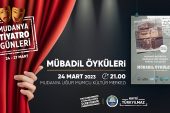 Mudanya Tiyatro Günleri Başlıyor