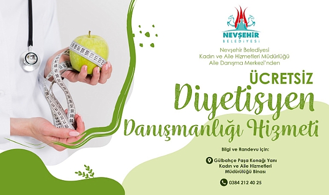 Nevşehir Belediyesi Aile Danışma Merkezi'nde Ücretsiz Diyetisyen Danışmanlığı Hizmeti