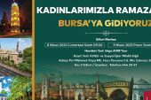 Silivri Belediyesinden Kadınlara Özel Bursa Gezisi