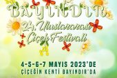 Uluslararası Bayındır Çiçek Festivali 4-7 Mayıs 2023 Tarihleri Arasında Yapılacak