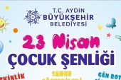 Aydın Büyükşehir Belediyesi 23 Nisan Ulusal Egemenlik ve Çocuk Bayramı nedeniyle dopdolu bir program hazırladı