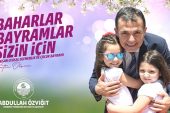 Başkan Özyiğit'ten 23 Nisan mesajı “Baharlar, bayramlar sizin için"