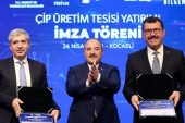 Çip Üretim Tesisi için imzalar atıldı-Bakan Varank: “Türkiye'yi kritik teknolojilerin üreticisi yapacağız"
