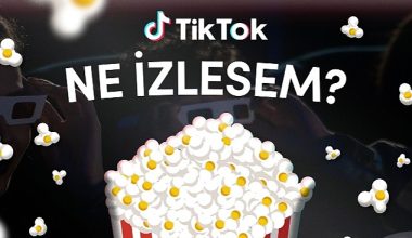 TikTok'taki dizi ve film severler Neİzlesem'de bir araya geliyor!