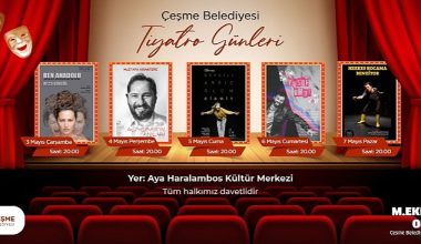Çeşme Belediyesi Tiyatro Günleri başlıyor!