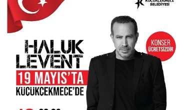 Haluk Levent 19 Mayıs'ta Küçükçekmece'de