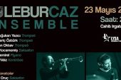 LüleburCaz Konserleri 23 Mayıs'ta LYSA'da!  “Cazın ustaları bir araya geliyor"