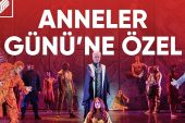 Zorlu PSM'den Notre Dame de Paris Müzikaline Özel Anneler Günü Kampanyası