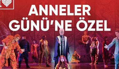 Zorlu PSM'den Notre Dame de Paris Müzikaline Özel Anneler Günü Kampanyası