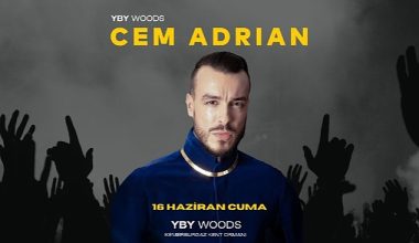 Cem Adrian 3. Kez İstanbul'un En Büyük Sahnesi YBY Woods'ta