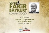 Fakir Baykurt Roman Ödülü'nün 2023 Yılı Kazananı Belli Oldu