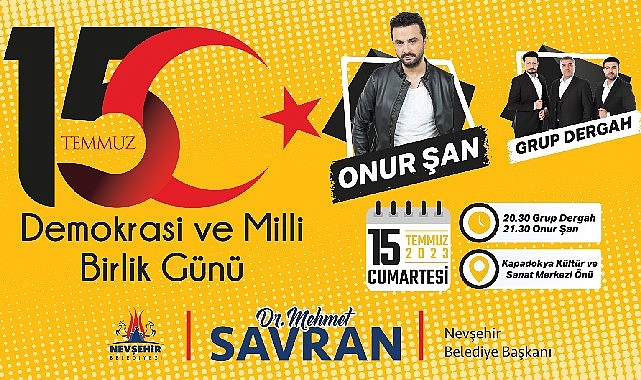 Nevşehir Belediyesi tarafından 15 Temmuz Demokrasi Zaferi konseri düzenlenecek