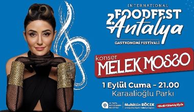 Antalya'nın Gastronomi Festivali Food Fest başlıyor