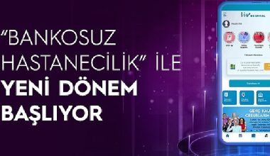 Dijital dönüşüme uyum: Bankosuz Hastanecilik