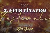 Efes Selçuk'ta Tiyatro Festivali başlıyor