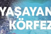 Yaşayan Körfez sergisi İzmirlilerle buluşuyor