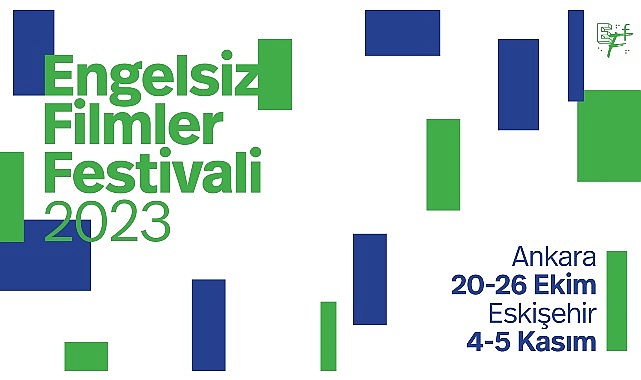 “Engelsiz Filmler Festivali" Eskişehir'de!
