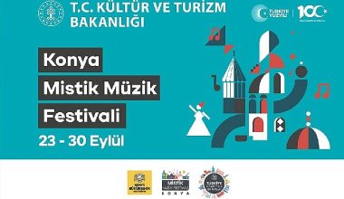 Kültür Yolu Festivali kapsamında Uluslararası Konya Mistik Müzik Festivali başlıyor