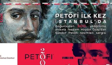 Macarların Ulusal Şairi Petőfi 200 Yıl Sonra İstanbul'da!