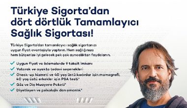 Türkiye Sigorta'dan Kapsamlı Tamamlayıcı Sağlık Sigortası