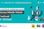 Uluslararası Konya Mistik Müzik Festivali Başlıyor