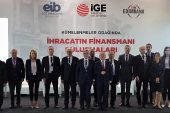Sürdürülebilir Büyümenin Yolu İhracattan, İhracatı Artırmanın Yolu da Finansmana Erişimden Geçiyor