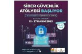 Lise ve Üniversite Öğrencileri İçin 'Siber Güvenlik Atölyesi'