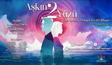 Şehir tiyatrosu ” aşkın 2 yüzü” adlı oyunu sahneleyecek