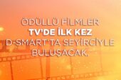 Ödüllü filmler TV'de ilk kez D-Smart'ta seyirciyle buluşacak