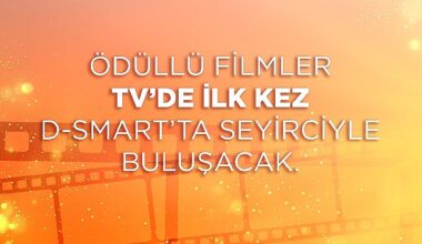 Ödüllü filmler TV'de ilk kez D-Smart'ta seyirciyle buluşacak