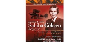 Sabiha Gökçen Belgeseli Antalyalılarla buluşuyor