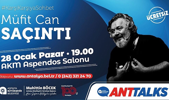 Anttalks'un konuğu Müfit Can Saçıntı