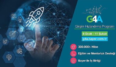 Bayer'in G4A Girişim Hızlandırma Programı'na   Başvurular 8 Ocak'ta Başlıyor!