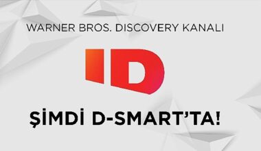 Warner Bros. Discovery kanalı ID şimdi D-Smart'ta!