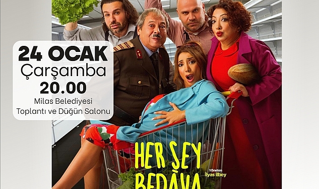 Yasemin Yalçın Tiyatrosu ile Her şey bedava 24 Ocak'ta Milas'ta
