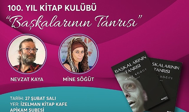 100. Yıl Kitap Kulübü'nün konukları Mine Söğüt ve Nevzat Kaya olacak