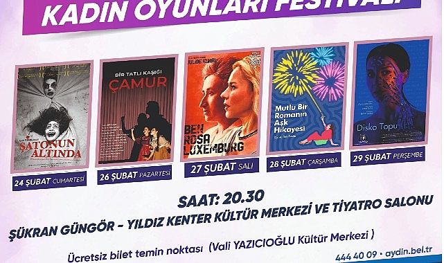 Aydın Büyükşehir Belediyesi Şehir Tiyatrosu ''Kadın Oyunları Festivali''ne Ev Sahipliği Yapacak