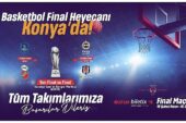 Konya'da Basketbol Şöleni; 4'lü Final Konya'da