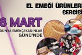 Milas Belediyesi'nden 8 Mart'a Özel El Emeği Ürünleri Sergisi