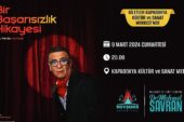 Ünlü sanatçı Cengiz Küçükayvaz'ın oynadığı 'Bir Başarısızlık Hikayesi' adlı tiyatro oyunu, 9 Mart Cumartesi günü Nevşehir'de sahnelenecek