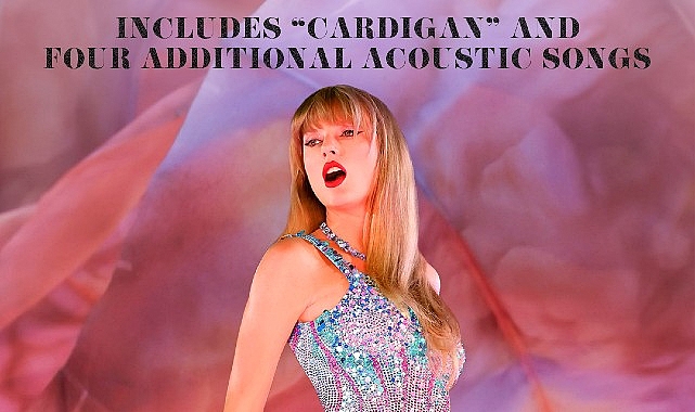 14 Grammy Ödüllü Taylor Swift'in Dünya Çapında Rekor Kırdığı Turnesi 'The Eras Tour', 3 Nisan'dan İtibaren Sadece Disney+'ta!
